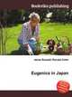 Eugenics in Japan, Jesse Russell,Ronald Cohn 
