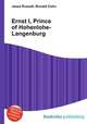 Ernst I, Prince of Hohenlohe-Langenburg, Jesse Russell,Ronald Cohn 