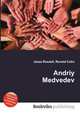 Andriy Medvedev, Jesse Russell,Ronald Cohn 