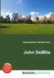 John DeMita, Jesse Russell,Ronald Cohn 