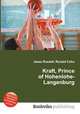 Kraft, Prince of Hohenlohe-Langenburg, Jesse Russell,Ronald Cohn 