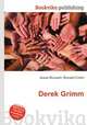 Derek Grimm, Jesse Russell,Ronald Cohn 