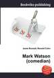 Mark Watson (comedian), Jesse Russell,Ronald Cohn 