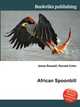 African Spoonbill, Jesse Russell,Ronald Cohn 