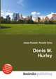 Denis M. Hurley, Jesse Russell,Ronald Cohn 