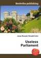 Useless Parliament, Jesse Russell,Ronald Cohn 