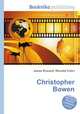 Christopher Bowen, Jesse Russell,Ronald Cohn 