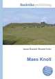 Maes Knoll, Jesse Russell,Ronald Cohn 