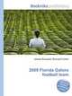 2009 Florida Gators football team, Jesse Russell,Ronald Cohn 
