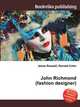 John Richmond (fashion designer), Jesse Russell,Ronald Cohn 