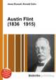 Austin Flint (1836 1915), Jesse Russell,Ronald Cohn 