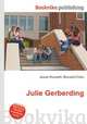 Julie Gerberding, Jesse Russell,Ronald Cohn 
