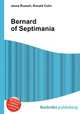 Bernard of Septimania, Jesse Russell,Ronald Cohn 