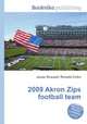 2009 Akron Zips football team, Jesse Russell,Ronald Cohn 