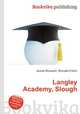Langley Academy, Slough, Jesse Russell,Ronald Cohn 