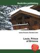Louis, Prince of Brionne, Jesse Russell,Ronald Cohn 