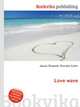 Love wave, Jesse Russell,Ronald Cohn 