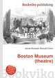 Boston Museum (theatre), Jesse Russell,Ronald Cohn 