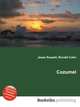 Cozumel, Jesse Russell,Ronald Cohn 