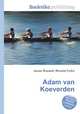 Adam van Koeverden, Jesse Russell,Ronald Cohn 