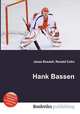 Hank Bassen, Jesse Russell,Ronald Cohn 