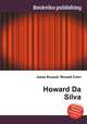 Howard Da Silva, Jesse Russell,Ronald Cohn 