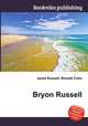 Bryon Russell, Jesse Russell,Ronald Cohn 