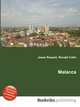 Malacca, Jesse Russell,Ronald Cohn 
