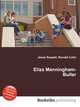Eliza Manningham-Buller, Jesse Russell,Ronald Cohn 