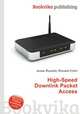 High-Speed Downlink Packet Access, Jesse Russell,Ronald Cohn 
