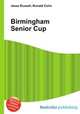 Birmingham Senior Cup, Jesse Russell,Ronald Cohn 
