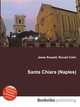 Santa Chiara (Naples), Jesse Russell,Ronald Cohn 