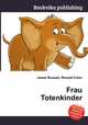 Frau Totenkinder, Jesse Russell,Ronald Cohn 