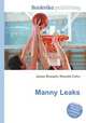 Manny Leaks, Jesse Russell,Ronald Cohn 