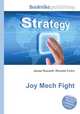 Joy Mech Fight, Jesse Russell,Ronald Cohn 