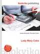 Lady Mary Coke, Jesse Russell,Ronald Cohn 