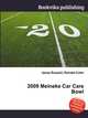 2009 Meineke Car Care Bowl, Jesse Russell,Ronald Cohn 