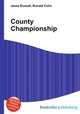 County Championship, Jesse Russell,Ronald Cohn 