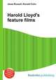 Harold Lloyd`s feature films, Jesse Russell,Ronald Cohn 