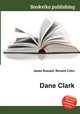 Dane Clark, Jesse Russell,Ronald Cohn 