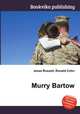 Murry Bartow, Jesse Russell,Ronald Cohn 