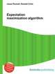 Expectation maximization algorithm, Jesse Russell,Ronald Cohn 