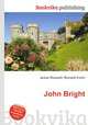 John Bright, Jesse Russell,Ronald Cohn 