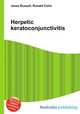 Herpetic keratoconjunctivitis, Jesse Russell,Ronald Cohn 