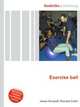 Exercise ball, Jesse Russell,Ronald Cohn 