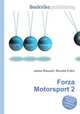 Forza Motorsport 2, Jesse Russell,Ronald Cohn 
