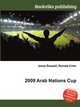 2009 Arab Nations Cup, Jesse Russell,Ronald Cohn 