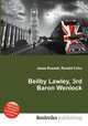 Beilby Lawley, 3rd Baron Wenlock, Jesse Russell,Ronald Cohn 