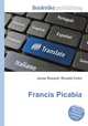 Francis Picabia, Jesse Russell,Ronald Cohn 