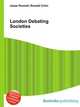 London Debating Societies, Jesse Russell,Ronald Cohn 